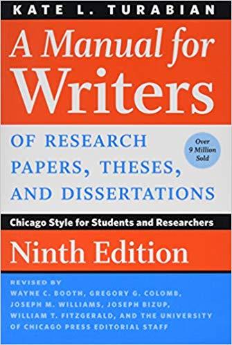 A Manual for Writers of Research Papers, Theses, and Dissertations