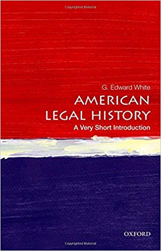 American Legal History: A Very Short Introduction
