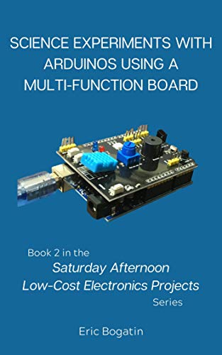 Science Experiments with Arduinos Using a Multi-Function Board
