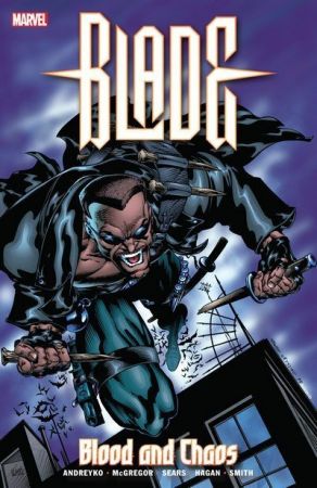 The Story – Blade – Blood and Chaos (TPB) (2018)