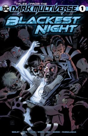 The Story – Tales From The Dark Multiverse – Blackest Night #1 (2019)