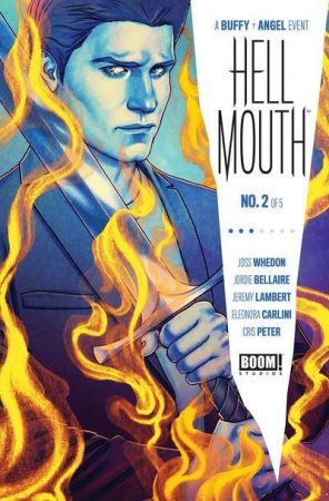 The Story – Buffy the Vampire Slayer-Angel – Hellmouth #2 (2019)