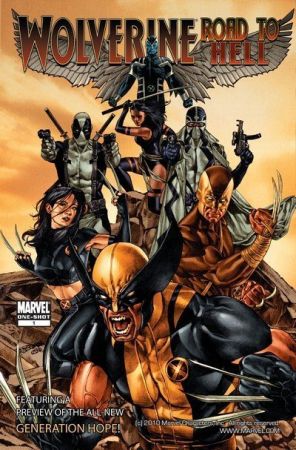 The Story – Wolverine – Road To Hell #1 (2010)