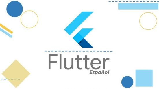 Flutter: Tu guía completa de desarrollo para IOS y Android