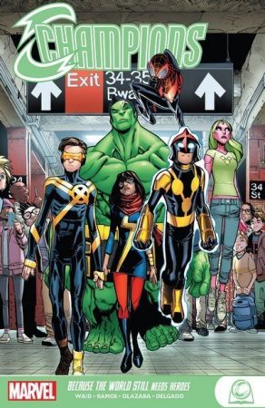 The Story – Champions – Because The World Still Needs Heroes (TPB) (2019)