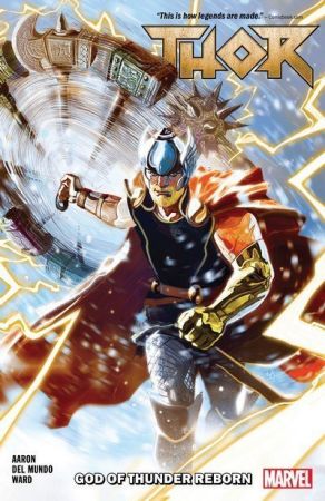 The Story – Thor Vol. 1 – God Of Thunder Reborn (TPB) (2019)