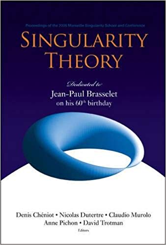 FreeCourseWeb Singularity Theory Dedicated to Jean paul Brasselet on His 60th Birthday