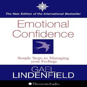 Emotional Confidence by Gael Lindenfield (Audiobook)