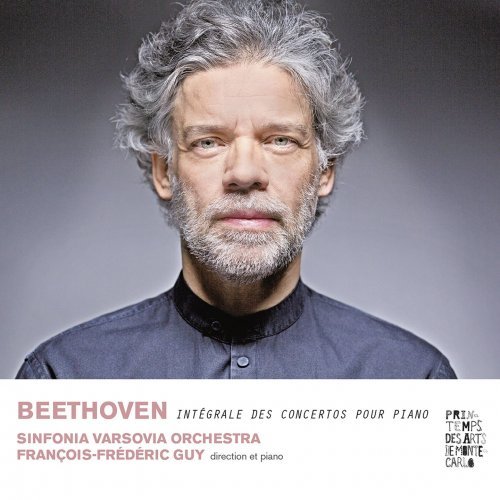 François-Frédéric Guy, Sinfonia Varsovia Orchestra - Beethoven - Intégrale des concertos pour piano (2019) Hi-Res