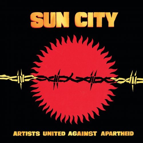 Artists United Against Apartheid - Sun City (Deluxe Edition) (2019) 