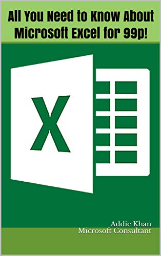 All You Need To Know About Microsoft Excel For 99p!
