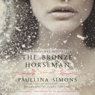 The Bronze Horseman» by Paullina Simons (Audiobook)