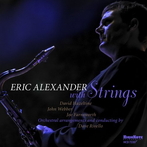 Eric Alexander - Eric Alexander with Strings (2019) Hi-Res