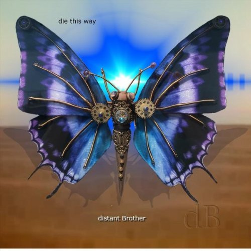 Distant Brother - Die This Way (2019)