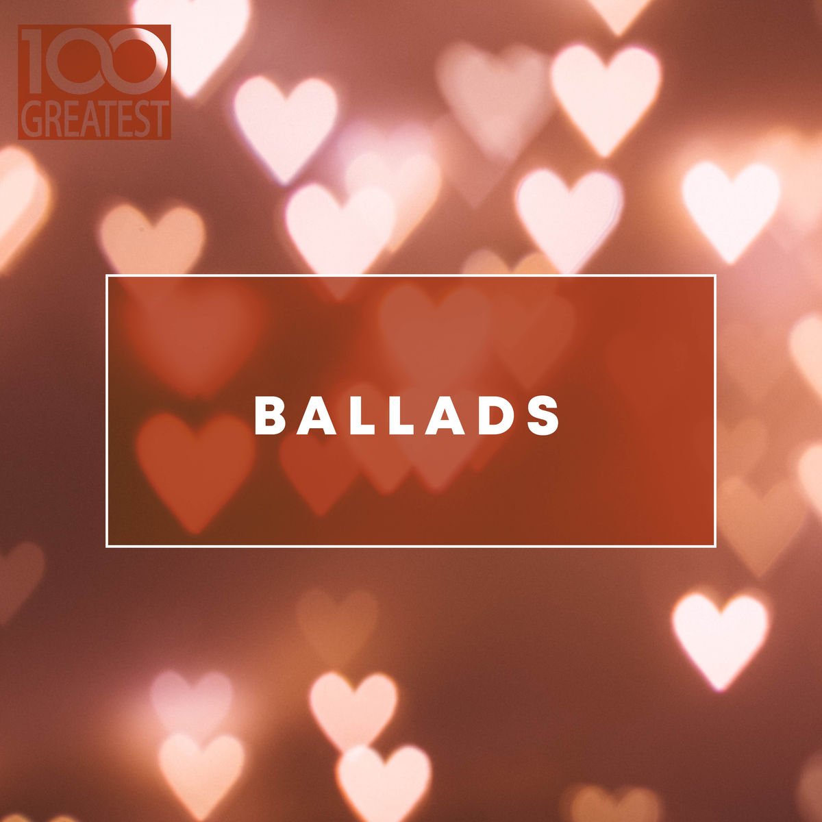 Love goes down. Va - 100 Greatest Ballads [2019]. 100 Ballads. 100 Best Rock Ballads. Great Ballads mp3.