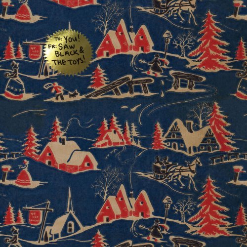 Saw Black &amp; The Toys - Christmas In The Background (2019)