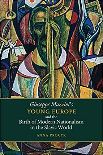 FreeCourseWeb Giuseppe Mazzini s Young Europe and the Birth of Modern Nationalism in the Slavic World