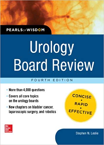 Urology Board Review Pearls of Wisdom, 4th Edition