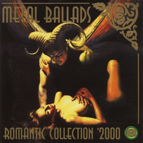 VA - Romantic Collection '2000: Metal Ballads (2000) FLAC / MP3