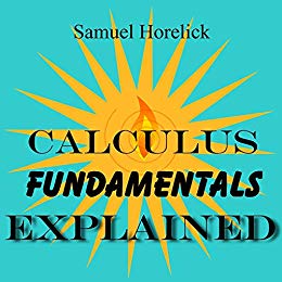 Calculus Fundamentals Explained
