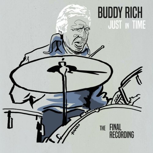 Buddy Rich - Just in Time: The Final Recording (2019) Hi-Res