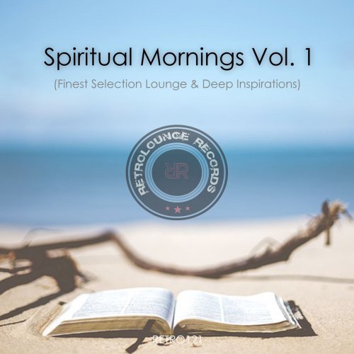 VA - Spiritual Mornings, Vol. 1 (Finest Selection Lounge &amp; Deep Inspirations) (2019)