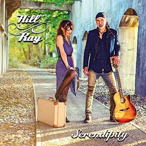 Hill &amp; Ray - Serendipity (2019)