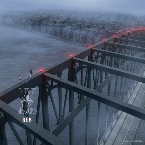SOIL &amp; "PIMP" SESSIONS - TV Animation "BEM" Original Soundtrack OUTSIDE (2019) Hi-Res
