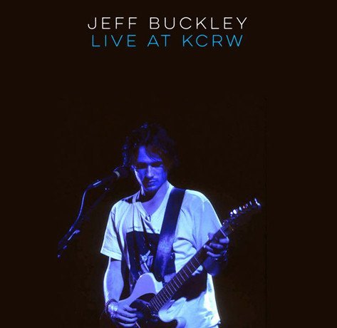 Jeff Buckley - Live At KCRW (Morning Becomes Eclectic) (2019) 24bit FLAC