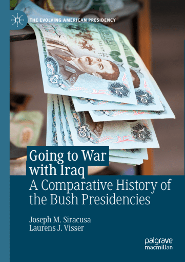 FreeCourseWeb Going To War With Iraq A Comparative History Of The Bush Presidencies