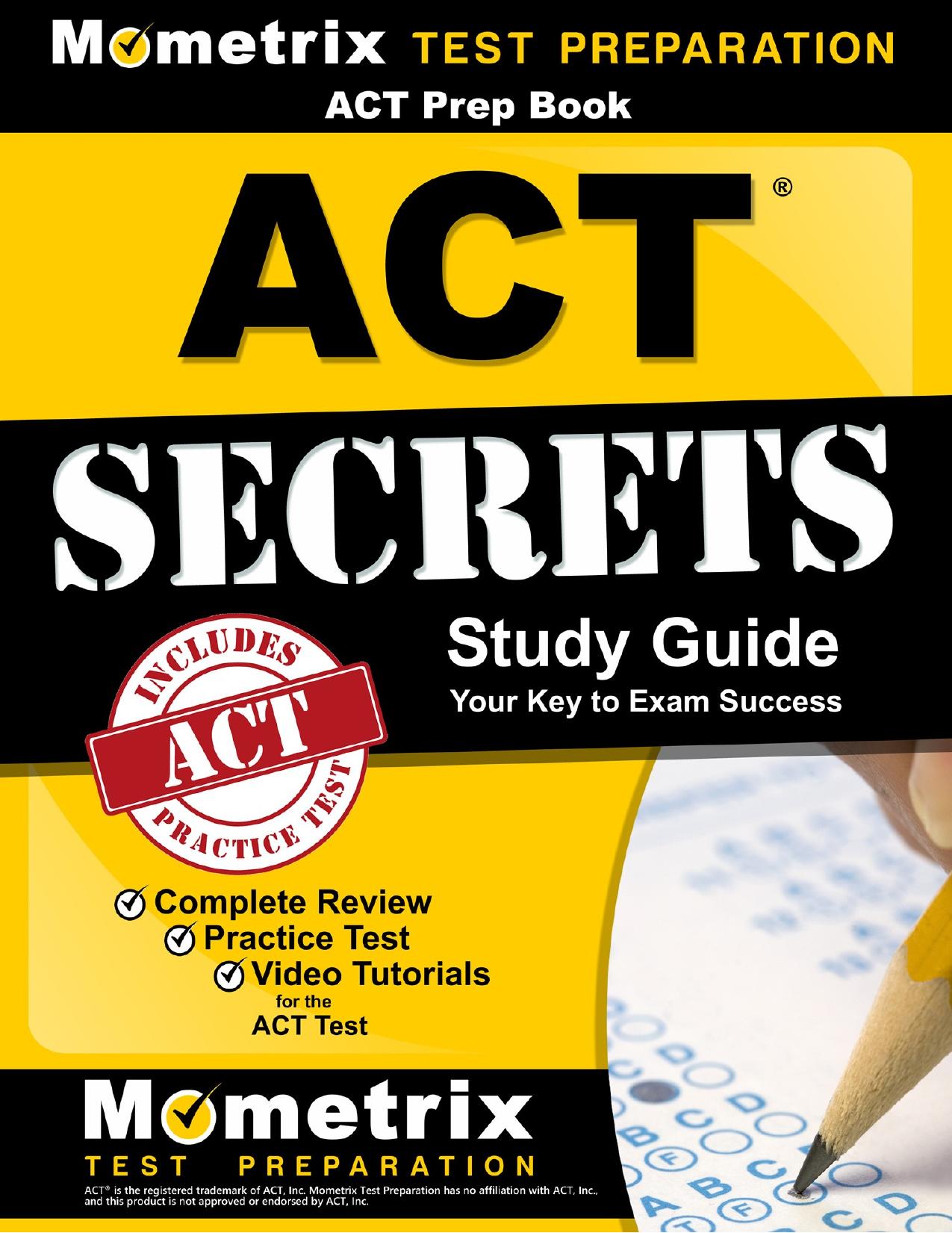 ACT Prep Book ACT Secrets Study Guide Complete Review, Practice Test