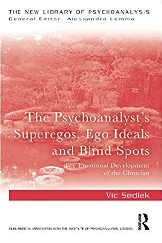 FreeCourseWeb The Psychoanalyst s Superegos Ego Ideals and Blind Spots The New Library of Psychoanalysis