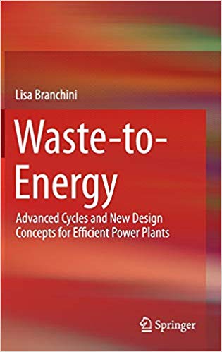 FreeCourseWeb Waste to Energy Advanced Cycles and New Design Concepts for Efficient Power Plants