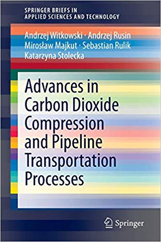 FreeCourseWeb Advances in Carbon Dioxide Compression and Pipeline Transportation Processes