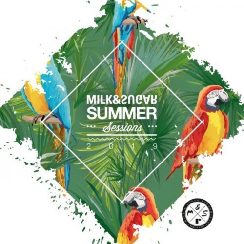 VA - Milk &amp; Sugar Summer Sessions 2019
