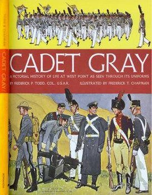 FreeCourseWeb Cadet Gray A Pictorial History of Life at West Point as Seen Through Its Uniforms