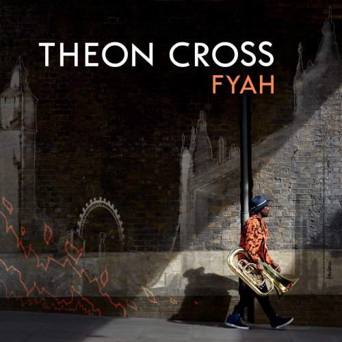 Theon Cross - Fyah (2019) Hi-Res