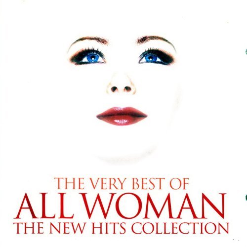 VA - The Very Best of All Woman - The New Hits Collection (2CD) (2003) FLAC