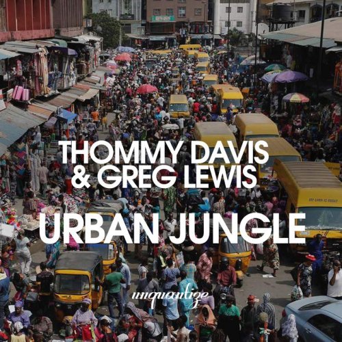 Thommy Davis &amp; Greg Lewis - Urban Jungle (The Album) (2019)
