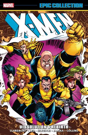X-Men Epic Collection v17-Dissolution &amp;amp;amp; Rebirth 2019 Digital Kileko