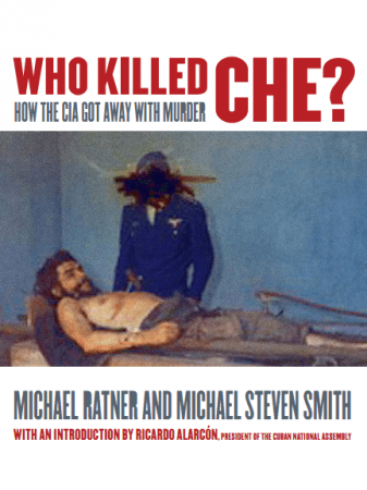 FreeCourseWeb Who Killed Che How the CIA Got Away With Murder