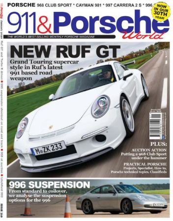 911 &amp; Porsche World - Issue 310 - January 2020