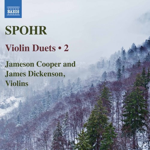 Jameson Cooper &amp; James Dickenson - Spohr: Violin Duets, Vol. 2 (2019) Hi-Res
