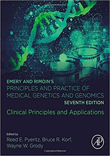 Emery and Rimoin’s Principles and Practice of Medical Genetics and Genomics: Clinical Principles and Applications 