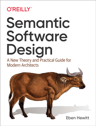 Semantic Software Design : A New Theory and Practical Guide for Modern Architects (True PDF)