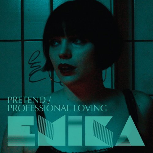 Emika - Pretend &amp; Professional Loving Single (2011) flac