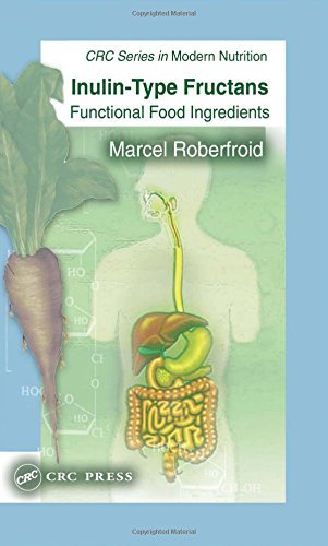 Inulin-Type Fructans: Functional Food Ingredients