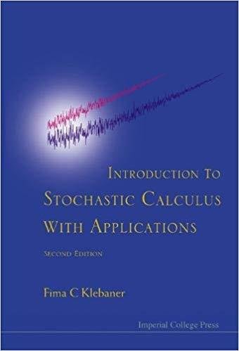Introduction to Stochastic Calculus With Applications