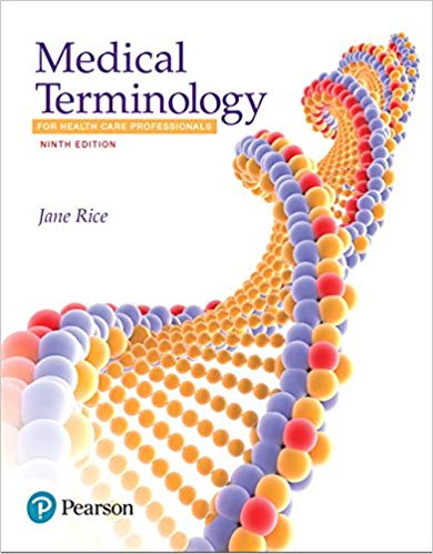 Medical Terminology for Health Care Professionals, 9th Edition