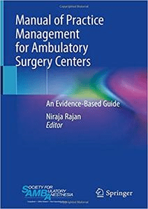 Manual of Practice Management for Ambulatory Surgery Centers An Evidence-Based Guide (EPUB)